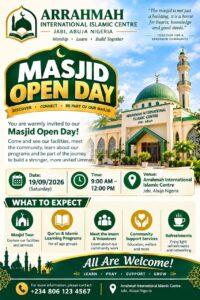 Open Day poster for Arrahmah International Islamic Centre