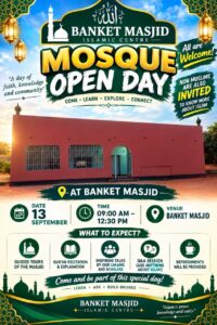 Open Day poster for Banket Masjid Islamic Centre