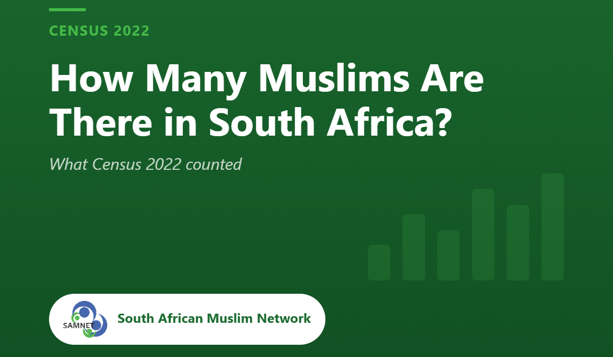 SAMNET: Census 2022: How Many Muslims Are There in South Africa?