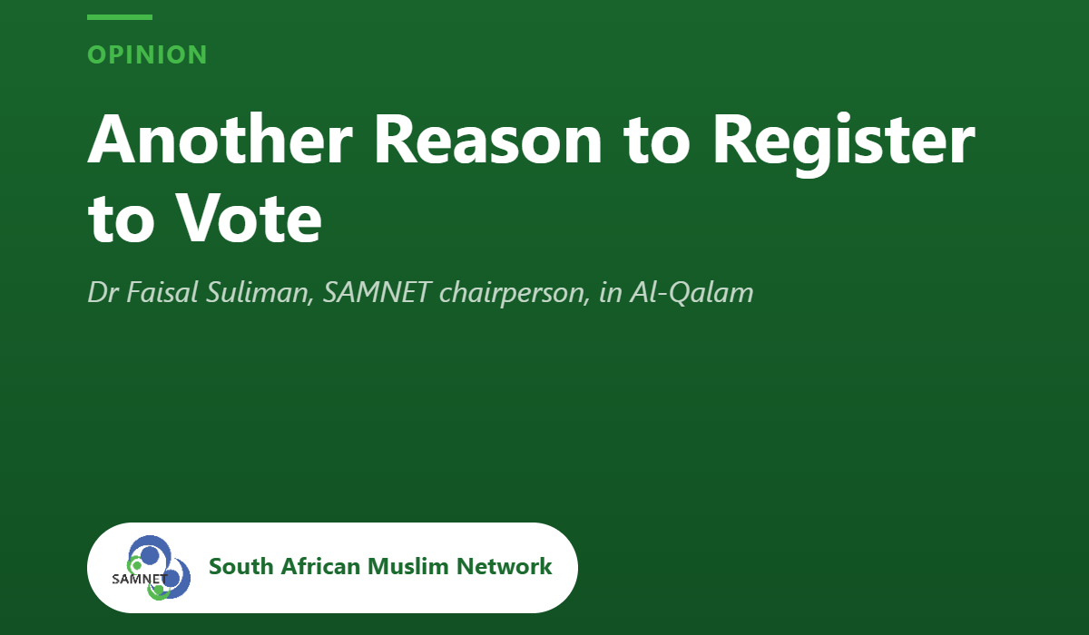 SAMNET: Dr Faisal Suliman: Another Reason to Register to Vote