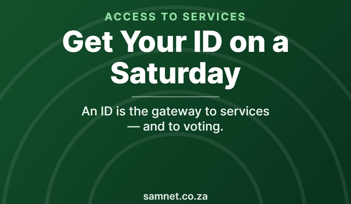 Home Affairs Saturday opening — an ID is the gateway to services and to voting
