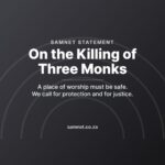 SAMNET statement on the killing of three monks in Johannesburg